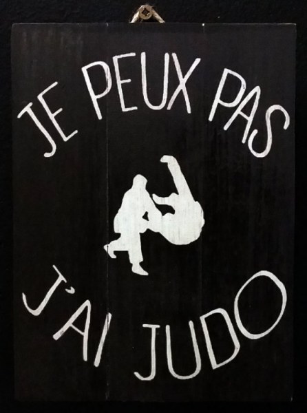 Panneau bois 20x15cm "Je peux pas, j'ai judo"