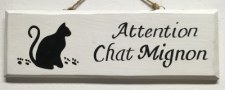 Panneau bois 10x30cm "Attention chat mignon"